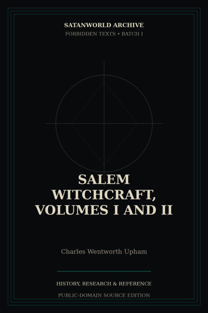 Salem Witchcraft, Volumes I and II book cover