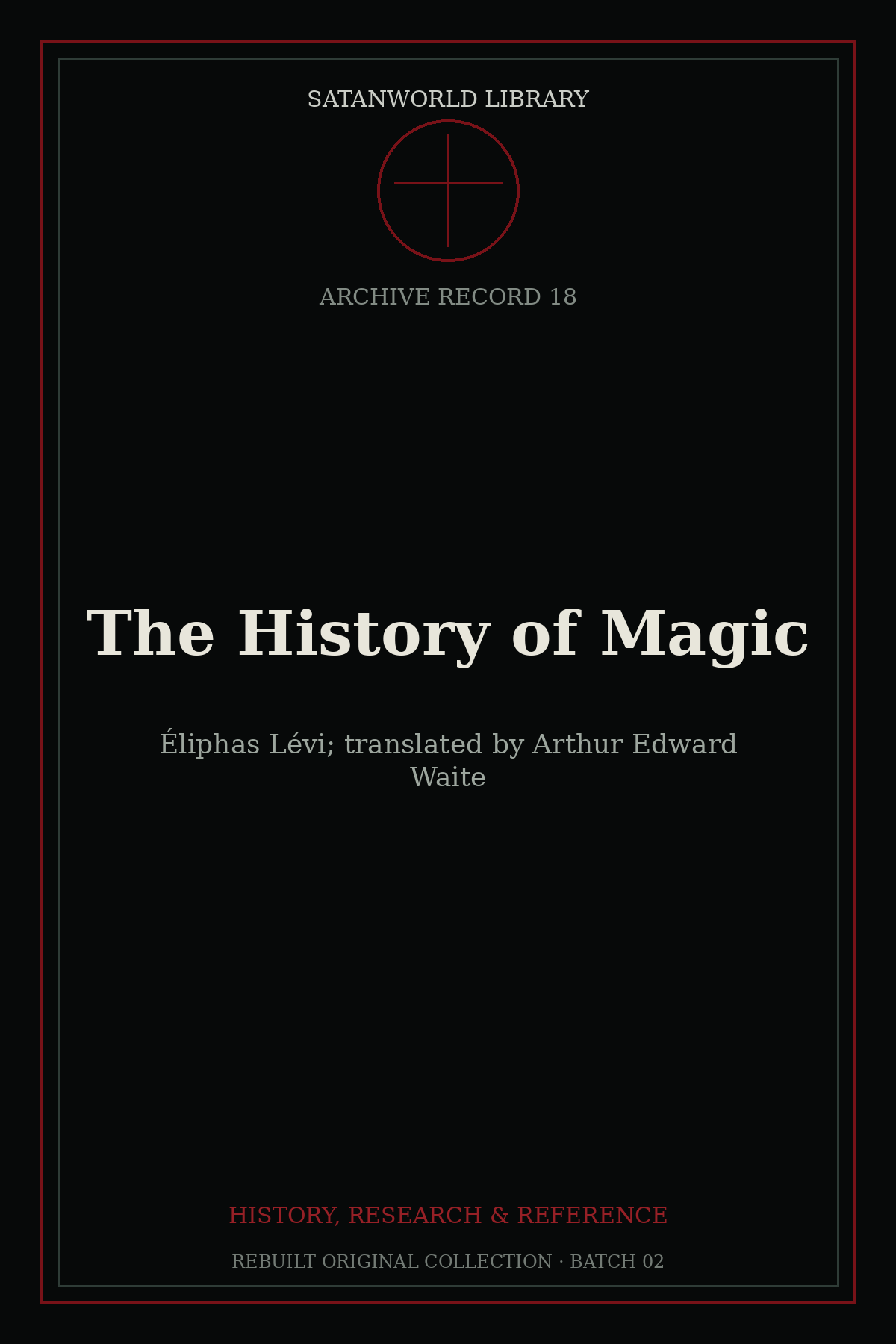 Cover of The History of Magic by Éliphas Lévi; translated by Arthur Edward Waite