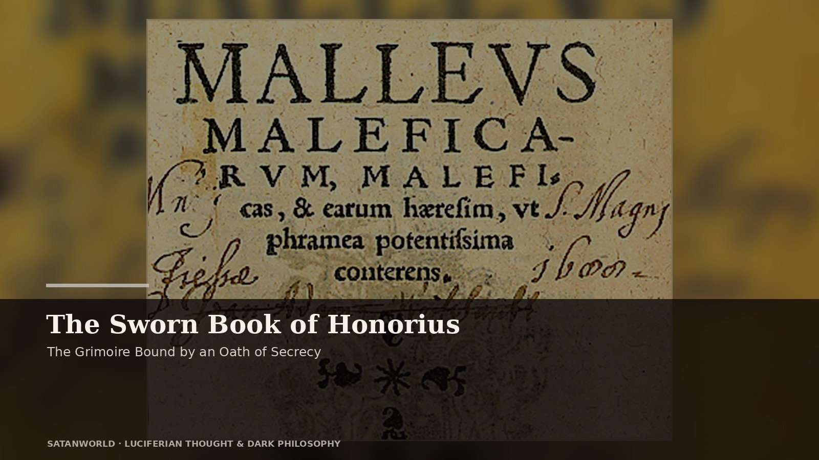 Archival manuscript imagery for The Sworn Book of Honorius, the grimoire bound by an oath of secrecy