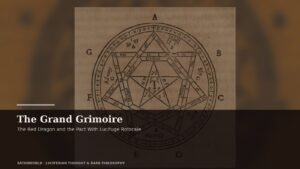Archival manuscript imagery for The Grand Grimoire, the red dragon and the pact with lucifuge rofocale